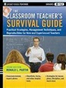 Ronald L. Partin, RonaldL Partin, Ronald L. Partin - Classroom Teacher''s Survival Guide