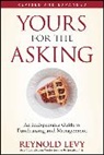 R Levy, Reynold Levy, Levy Reynold - Yours for the Asking