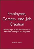 London, Manuel London, PH. D. Manuel London - Employees, Careers, and Job Creation