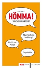 Birkenhauer, Spric, Claus Sprick - Hömma!