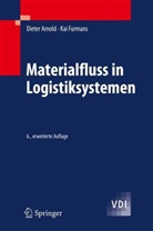 Arnol, Diete Arnold, Dieter Arnold, Furmans, Kai Furmans - Materialfluss in Logistiksystemen