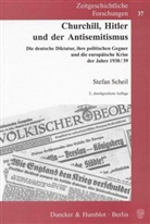 Stefan Scheil - Churchill, Hitler und der Antisemitismus