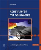 Harald Vogel - Konstruieren mit SolidWorks, m. DVD-ROM
