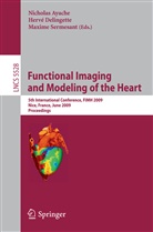 Nicholas Ayache, Hervé Delingette, Maxime Sermesant - Functional Imaging and Modeling of the Heart