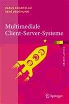 René Brothuhn, Klau Chantelau, Klaus Chantelau - Multimediale Client-Server-Systeme