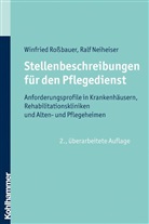 Neiheiser, Ralf Neiheiser, Rossbaue, Winfrie Rossbauer, Winfried Roßbauer - Stellenbeschreibungen für den Pflegedienst