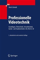 Ulrich Schmidt - Professionelle Videotechnik