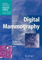 Ulric Bick, Ulrich Bick, Diekmann, Diekmann, Felix Diekmann - Digital Mammography