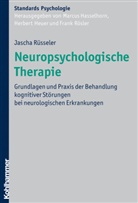 Marcu Hasselhorn, Herbert u Heuer, Fran Rösler, Jascha Rüsseler, Hasselhor, Marcus Hasselhorn... - Neuropsychologische Therapie