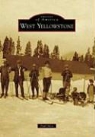 Paul Shea - West Yellowstone
