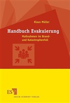 Klaus Müller, Klaus (Dr.-Ing.) Müller - Handbuch Evakuierung