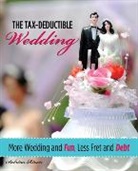 Sabrina Rivers, Nicole Hollander - Tax-Deductible Wedding