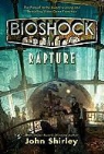 Ken Levine, John Shirley - Rapture