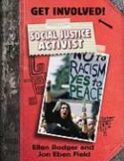 Jon Eben Field, Jon Ebenfield, Ellen Rodger - Social Justice Activist
