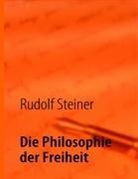 Porthun, Jan Porthun, Steine, Rudolf Steiner, Ja Porthun, Jan Porthun - Die Philosophie der Freiheit