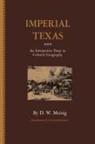 D. W. Meing, D. W. Meinig, D.W. Meinig - Imperial Texas