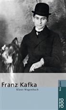 Klaus Wagenbach - Franz Kafka