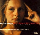 Hille Darjes, Ruth Rendell, Anna Schudt, Benjamin Reding - Die Brautjungfer (Audiolibro)