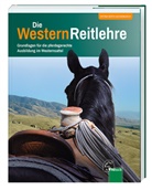 Roth-Leckebusch, Petra Roth-Leckebusch, Jeanne Kloepfer, Petra Roth-Leckebusch - Die WesternReitlehre