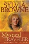 Sylvia Browne - Mystical Traveler