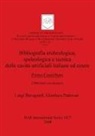Luigi Bavagnoli, Gianluca Padovan - Bibliografia archeologica, speleologica e tecnica delle cavità artificiali italiane ed estere. Primo Contributo