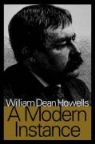 William Howells, William Dean Howells - A Modern Instance