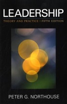 Peter G. Northouse, Peter G. (Guy) Northouse, Peter Guy Northouse - Leadership 5th Edition