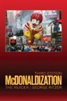 George Ritzer, George F. Ritzer, George Ritzer, George F. Ritzer, Ritzer George - Mcdonaldization