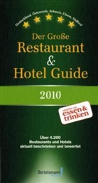 Dieter Tippenhauer - Der Große Restaurant & Hotel Guide 2010