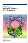 Lynne S. Cox, Royal Society of Chemistry, Lynne Cox, Lynne S. Cox, Cox Lynne S. - Molecular Themes in Dna Replication