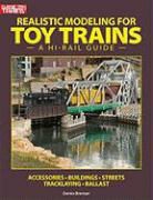 Dennis Brennan - Realistic Modeling for Toy Trains