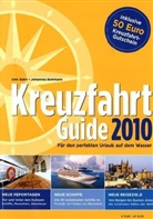 Uwe Bahn, Johannes Bohmann - Kreuzfahrt Guide 2010