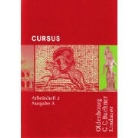 Andrea Wilhelm, Britt Boberg, Britta Boberg, Friedrich Maier, Friedric Maier, Friedrich Maier... - Cursus - Bisherige Ausgabe A, Latein als 2. Fremdsprache