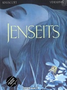 KERASCOET, Kerascoët, Pommepu, Vehlman, VEHLMANN, Fabie Vehlmann... - Jenseits