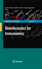 Matthe Davies, Matthew Davies, Matthew N. Davies, Darren D. R. Flower, Darren D.R. Flower, Darren R. Flower... - Bioinformatics for Immunomics