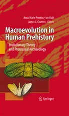 James C Chatters, James C Chatters, James C. Chatters, Ia Kuijt, Ian Kuijt, Anna Prentiss... - Macroevolution in Human Prehistory