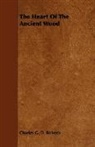 Charles G. Roberts, Charles George Douglas Roberts - The Heart of the Ancient Wood