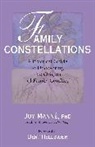 Bert Hellinger, Joy Manne, Joy Phd Manne - Family Constellations