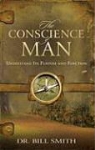 Bill Smith, Dr Bill Smith - The Conscience of Man