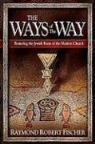 Bob Fischer, Robert Fischer, Robert (Fischer Asset Management Ltd Bermuda) Fischer, Robert Raymond Fischer - The Ways of the Way