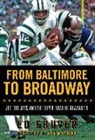 Ed Gruver - From Baltimore to Broadway
