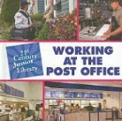 Katie Marsico - Working at the Post Office