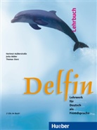 Aufderstrass, Hartmu Aufderstrasse, Hartmut Aufderstraße, Mülle, Jutt Müller, Jutta Müller... - Delfin: Delfin, m. 1 Audio-CD
