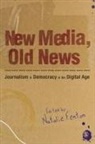 Natalie Fenton, Natalie Fenton, Natalie Fenton, Fenton Natalie - New Media, Old News