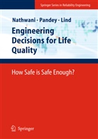 N. C. Lind, N.C. Lind, Niels C Lind, Niels C. Lind, J. S. Nathwani, J.S. Nathwani... - Engineering Decisions for Life Quality