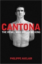 Philippe Auclair - Cantona