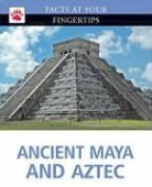 Brown Bear Books - Ancient Aztec and Maya