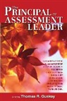 Thomas R. Guskey - The Principal as Assessment Leader
