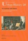 Dries Lyna, Filip Vermeylen, Hans Vlieghe - Art Auctions and Dealers: The Dissemination of Netherlandish Art During the Ancien Regime