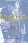 V. Gazeau, Monique Goullet, Veronique Gazeau, Monique Goullet - Guillaume de Volpiano. Un Reformateur En Son Temps (962-1031)